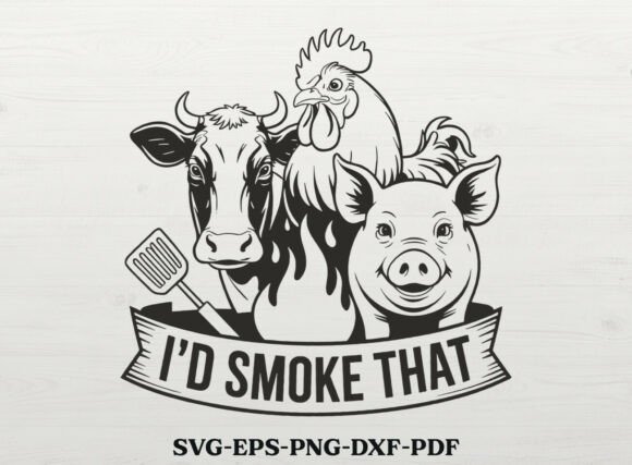 Download I'd Smoke That SVG BBQ SVG - Bbq svg Collection