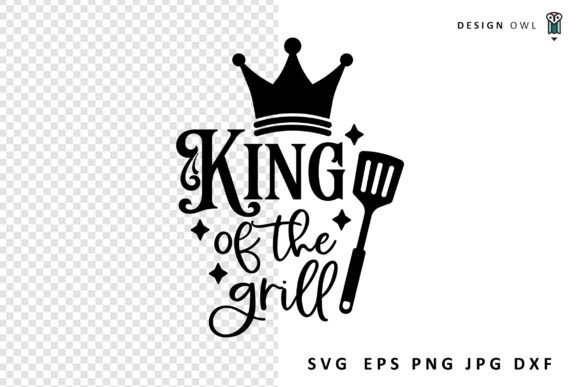 Download King of the Grill - BBQ SVG - Bbq svg Collection